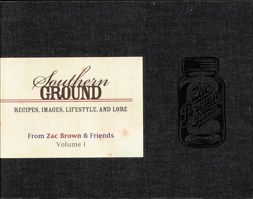 Image for Southern Ground: Recipes, Images, Lifestyle, and Lore