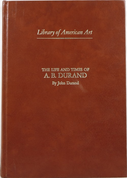 Image for The Life and Times of A. B. Durand