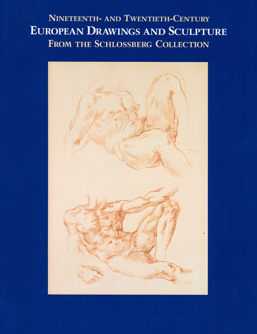 Image for Nineteenth- and Twentieth-Century European Drawings and Sculpture from the Schlossberg Collection
