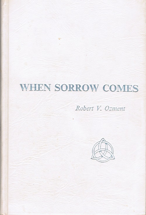 Image for When Sorrow Comes