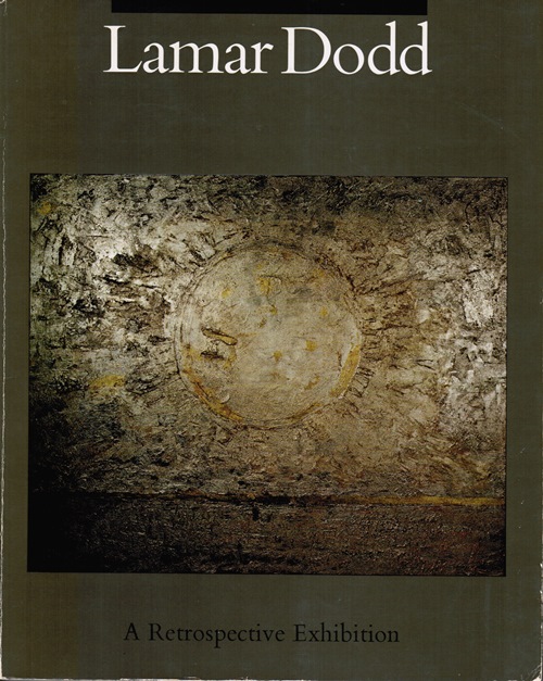 Image for Lamar Dodd: A Retrospective Exhibition