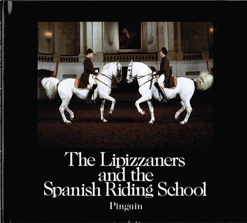 Image for The Lipizzaners and the Spanish Riding School
