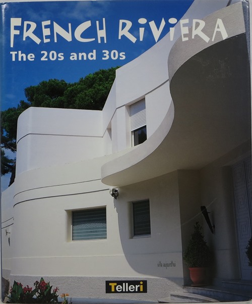 Image for French Riviera: The 20s and 30s
