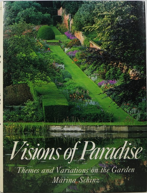 Image for Visions of Paradise: Themes and Variations on the Garden
