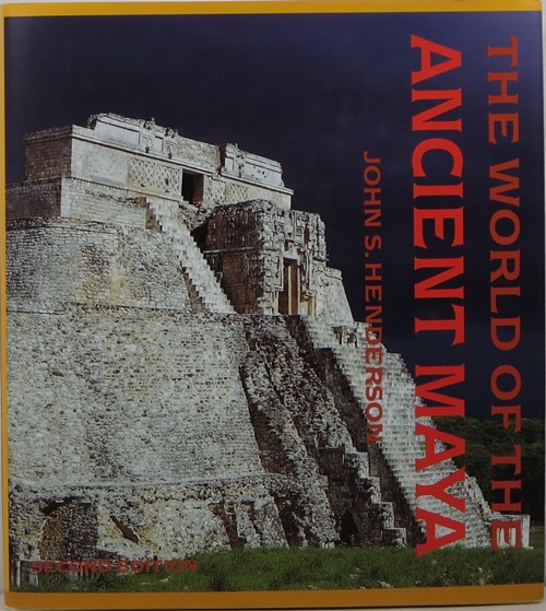 Image for The World of the Ancient Maya, Second Edition