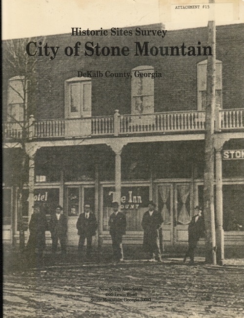 Image for Historic Sites Survey: City of Stone Mountain, DeKalb County, Georgia