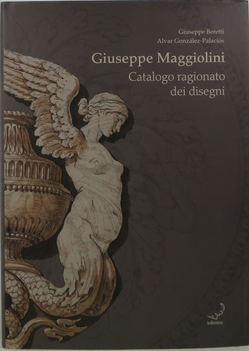 Image for Giuseppe Maggiolini: Catalogo Ragionata dei Disegni