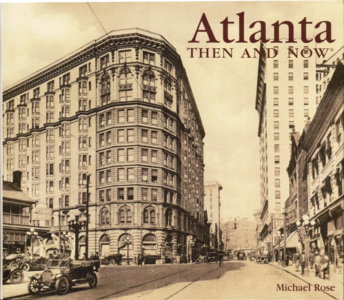 Image for Atlanta Then and Now