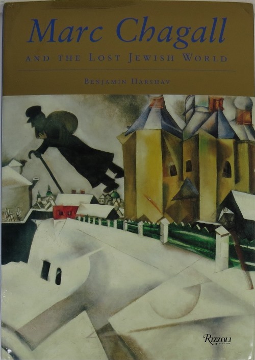 Image for Marc Chagall and the Lost Jewish World: The Nature of Chagall's Art and Iconography