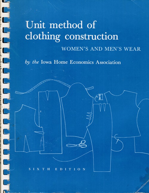 Image for Unit Method of Clothing Construction: Women's and Men's Wear, Sixth edition
