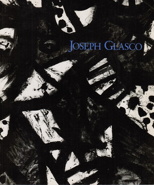 Image for Joseph Glasco, 1948-1986: A Sesquicentennial Exhibition