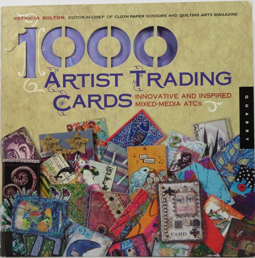 Image for 1000 Artist Trading Cards: Innovative and Inspired Mixed-Media ATCs