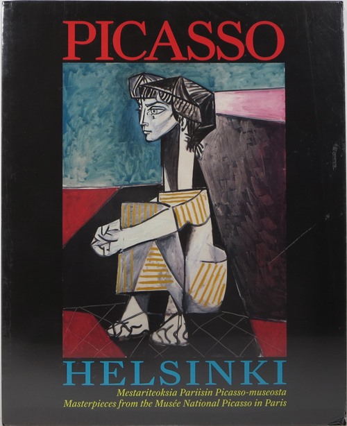 Image for Picasso Helsinki: Mestariteoksia Pariisin Picasso-muscota = Masterpieces from the Musée Picasso in Paris