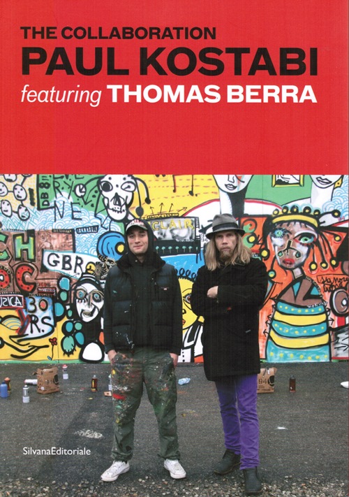 Image for The Collaboration: Paul Kostabi featuring Thomas Berra