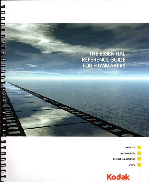 Image for The Essential Reference Guide for Filmmakers