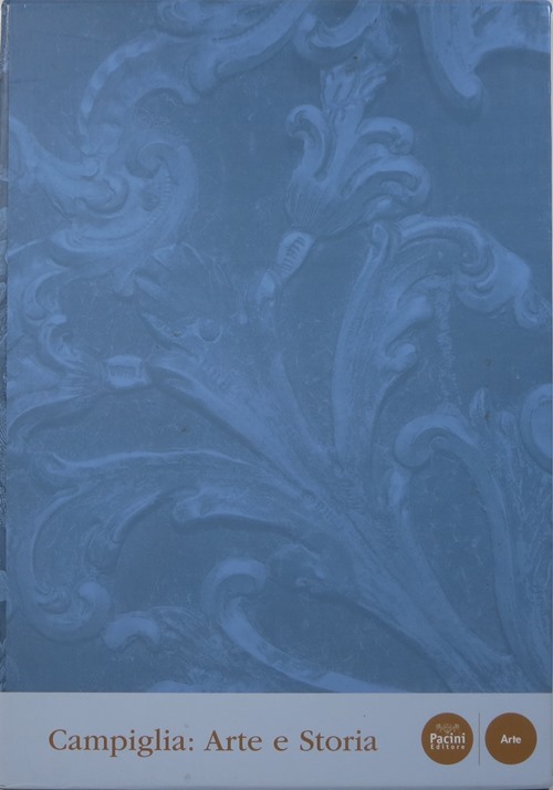 Image for Campiglia: Arte e Storia