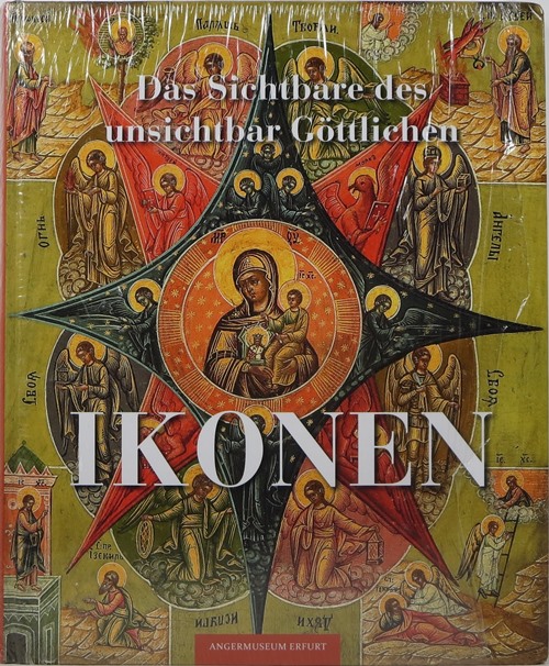 Image for Ikonen: Das Sichtbare des unsichtbar Göttlichen