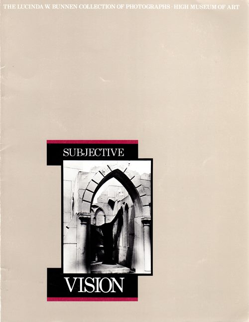 Image for Subjective Vision: The Lucinda W. Bunnen Collection of Photographs