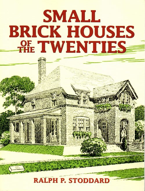 Image for Small Brick Houses of the Twenties