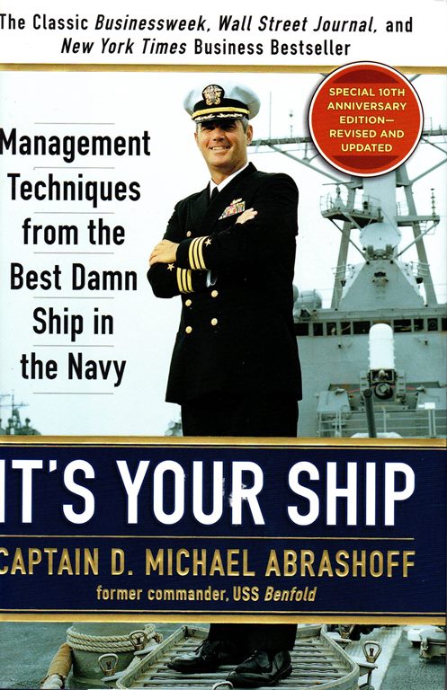 Image for It's Your Ship: Management Techniques from the Best Damn Ship in the Navy (Revised and Updated)