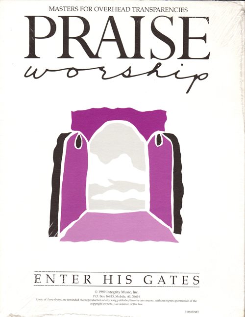 Image for Praise Worship Masters for Overhead Transparencies: Enter His Gates (HM022MT)