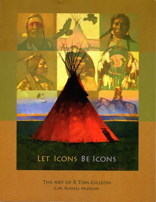 Image for Let Icons be Icons: The Art of R. Tom Gilleon