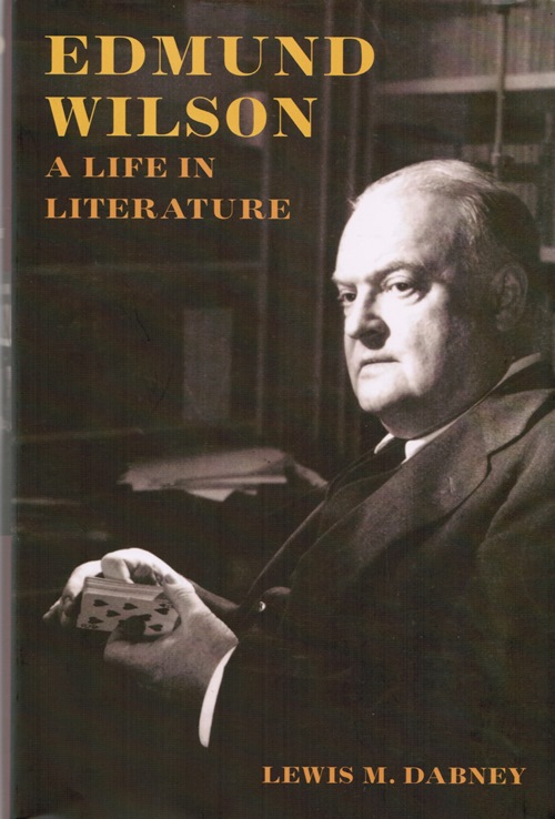 Image for Edmund Wilson: A Life in Literature