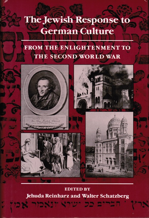 Image for The Jewish Response to German Culture: From the Enlightenment to the Second World War