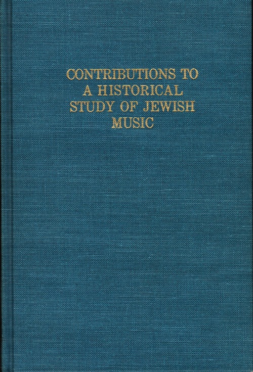 Image for Contributions to a Historical Study of Jewish Music