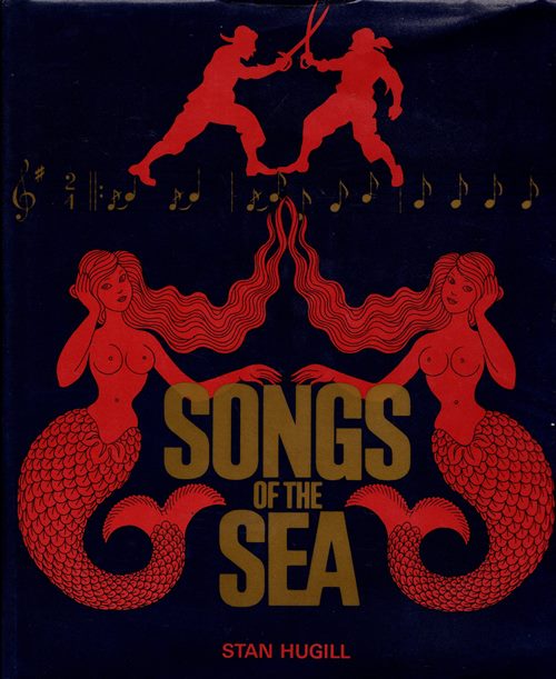Image for Songs of the Sea: The Tales and Tunes of Sailors and Sailing Ships