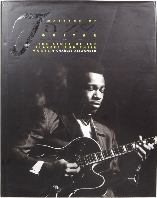 Image for Masters of Jazz Guitar: The Story of the Players and Their Music