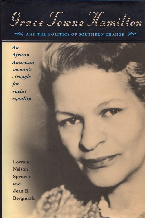 Image for Grace Towns Hamilton and the Politics of Southern Change