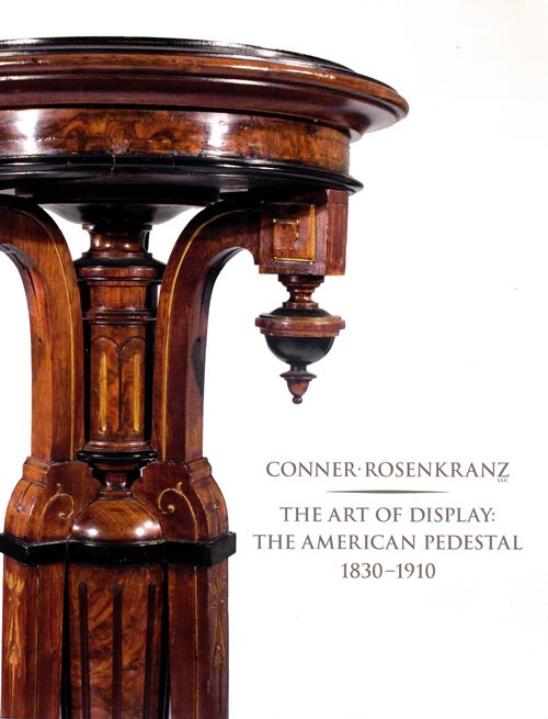 Image for The Art of Display: The American Pedestal, 1830-1910