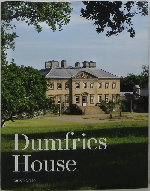 Image for Dumfries House: An Architectural Story