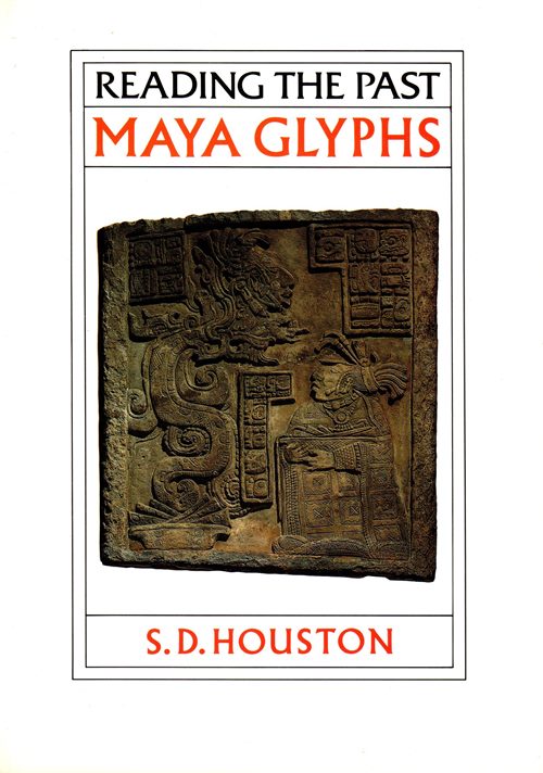 Image for Maya Glyphs (Reading the Past)