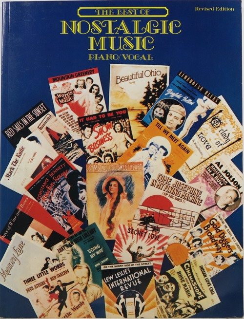 Image for The Best of Nostalgic Music: Piano/Vocal, Revised Edition