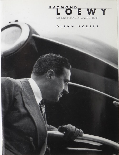 Image for Raymond Loewy: Designs for a Consumer Culture
