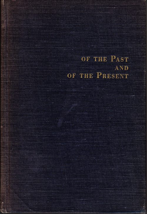 Image for Of the Past and of the Present: In Two Parts, English and Hebrew with Notes