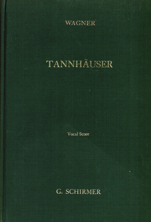 Image for Tannhäuser and the Tournament of Song at Wartburg: Romantic Opera in Three Acts