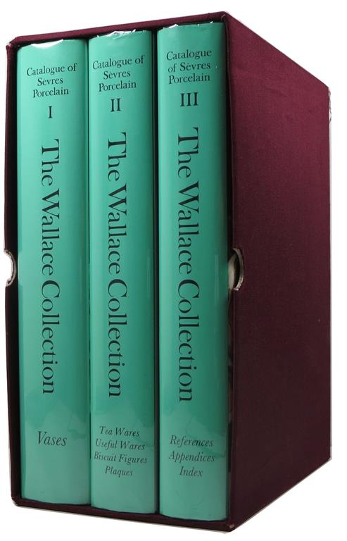 Image for The Wallace Collection Catalogue of Sèvres Porcelain in Three Volumes
