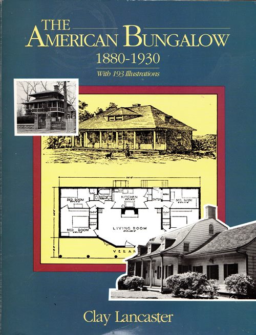 Image for The American Bungalow 1880-1930