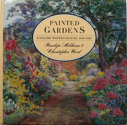 Image for Painted Gardens: English Watercolours 1850-1914