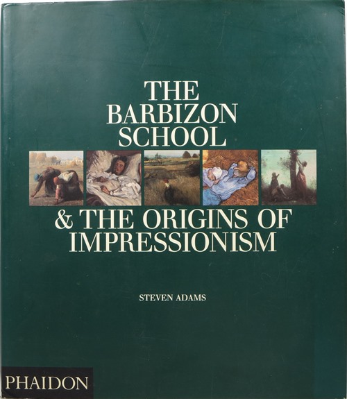 Image for The Barbizon School & the Origins of Impressionism