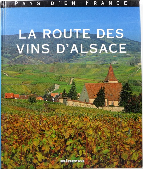 Image for La Route des Vins d'Alsace