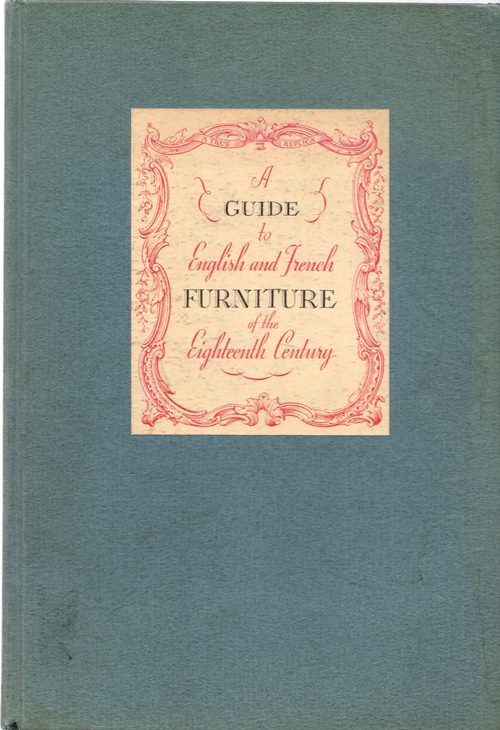 Image for A Guide to English and French Furniture of the Eighteenth Century