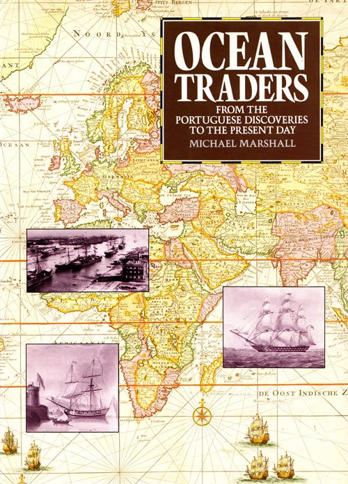 Image for Ocean Traders: From the Portuguese Discoveries to the Present Day