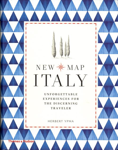 Image for New Map Italy: Unforgettable Experiences for the Discerning Traveler