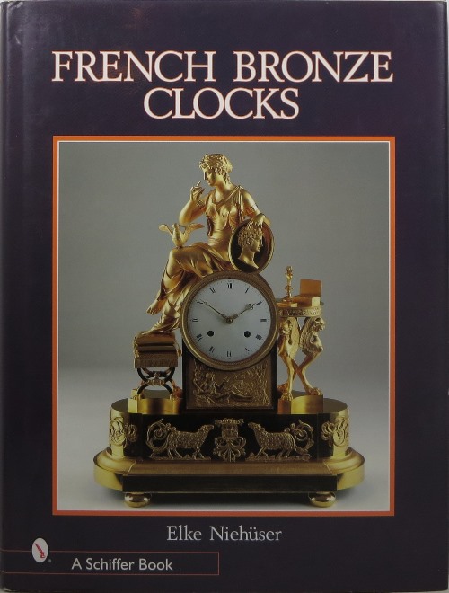 Image for French Bronze Clocks, 1700-1830: A Study of the Figural Images