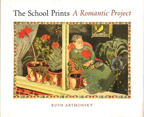 Image for The School Prints: A Romantic Project