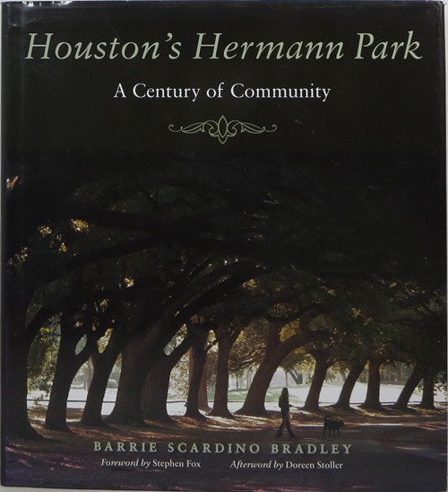 Image for Houston's Hermann Park: A Century of Community